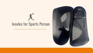 Insoles for Sports person